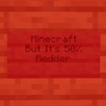 Иконка Minecraft But It's 50% Redder